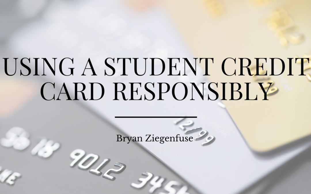 Using a Student Credit Card Responsibly